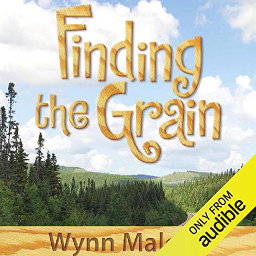 Finding the Grain Audiolibro Por Wynn Malone arte de portada