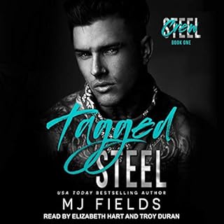 Tagged Steel Audiobook By MJ Fields cover art