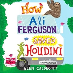 How Ali Ferguson Saved Houdini cover art