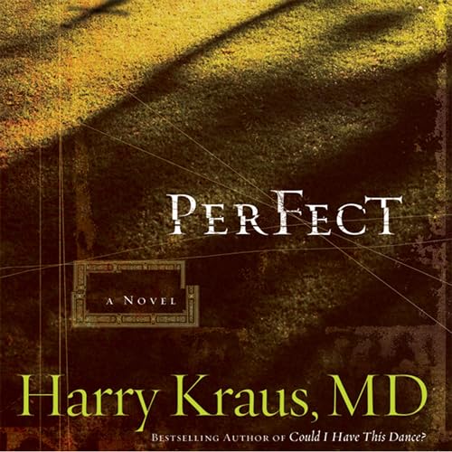 Perfect Audiobook By Harry Kraus cover art