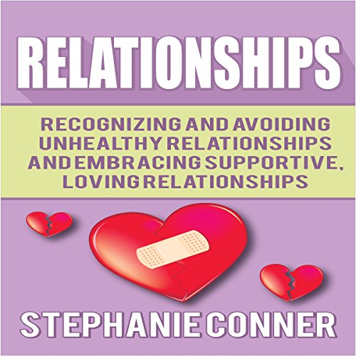 Relationships Audiobook By Stephanie Conners cover art