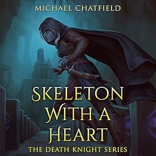 Skeleton with a Heart Audiolibro Por Michael Chatfield arte de portada