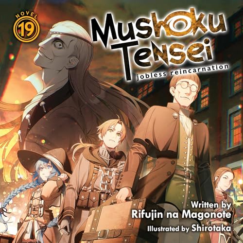 Mushoku Tensei: Jobless Reincarnation, Vol. 19 cover art