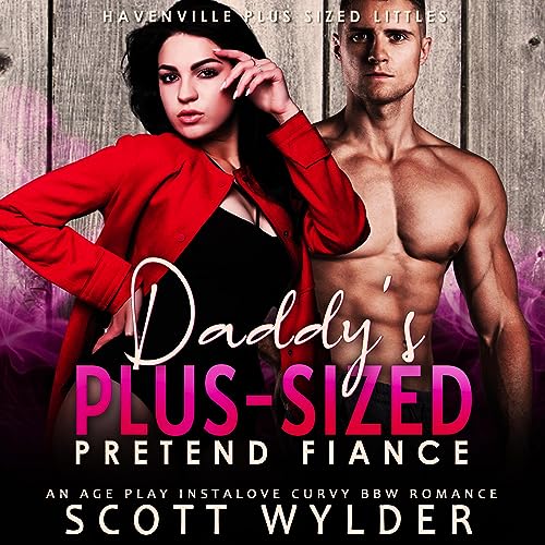 Daddy’s Plus-Sized Pretend Fiance cover art