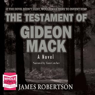 The Testament of Gideon Mack Audiobook By James Robertson cover art