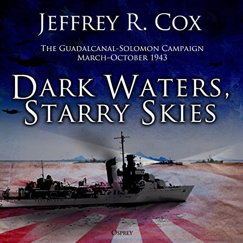 Dark Waters, Starry Skies Audiobook By Jeffrey Cox cover art