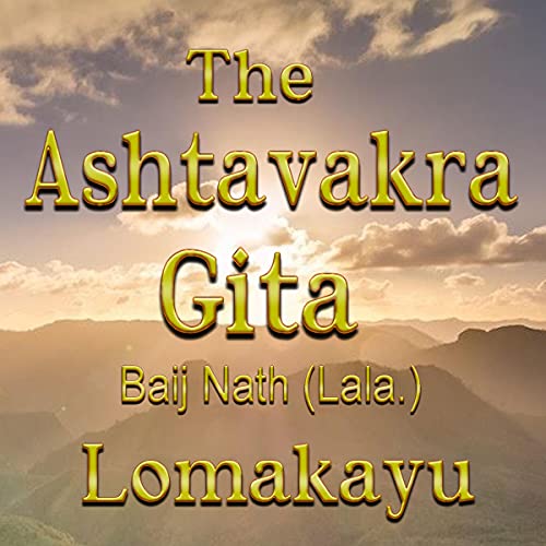 The Ashtavakra Gita... cover art