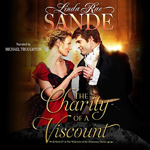 The Charity of a Viscount Audiobook By Linda Rae Sande cover art