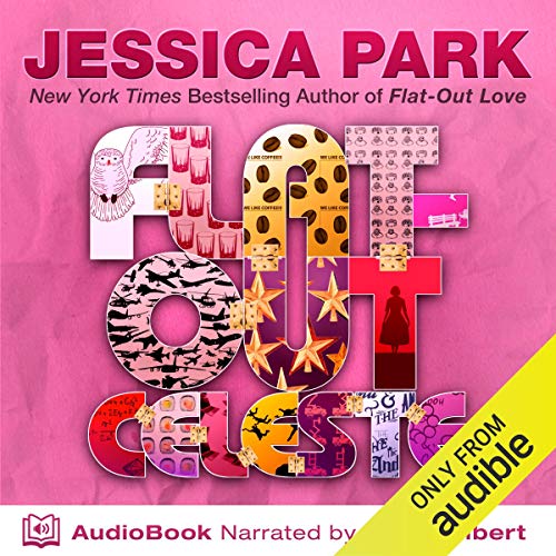 Flat-Out Celeste Audiolibro Por Jessica Park arte de portada