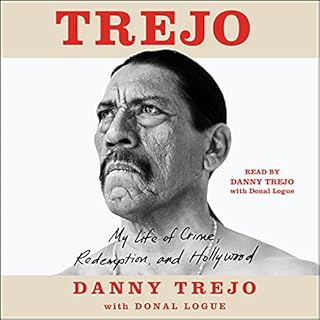 Trejo Audiobook By Danny Trejo, Donal Logue cover art