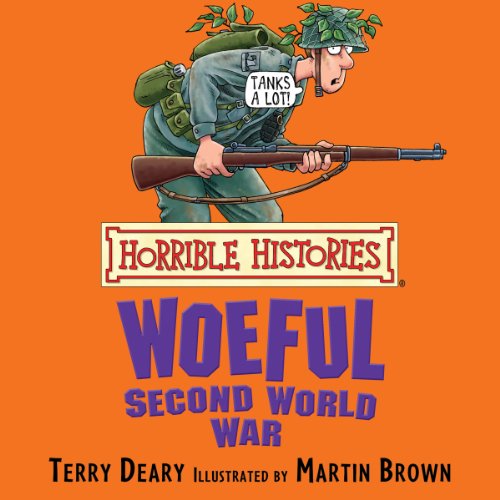 Horrible Histories: Woeful Second World War cover art