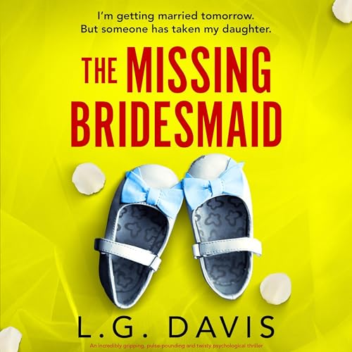 The Missing Bridesmaid Audiolivro Por L.G. Davis capa