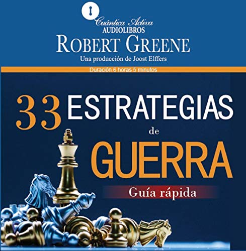 33 Estrategias de Guerra: Guía Rápida [The 33 Strategies of War: Quick Guide] cover art