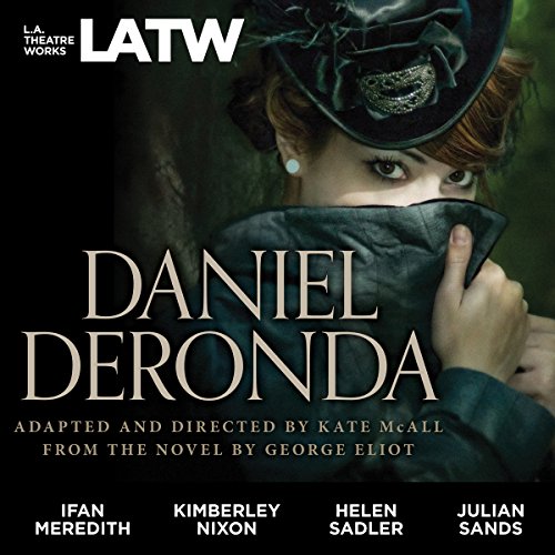 Daniel Deronda (Dramatized) cover art