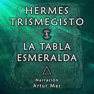 La Tabla Esmeralda Audiolibro Por Hermes Trismegisto arte de portada