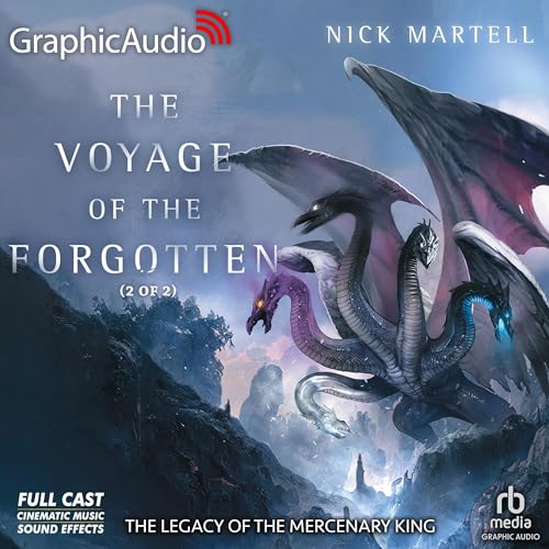 The Voyage of the Forgotten (Part 2 of 2) (Dramatized Adaptation) cover art