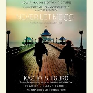 Never Let Me Go Audiobook By Kazuo Ishiguro cover art