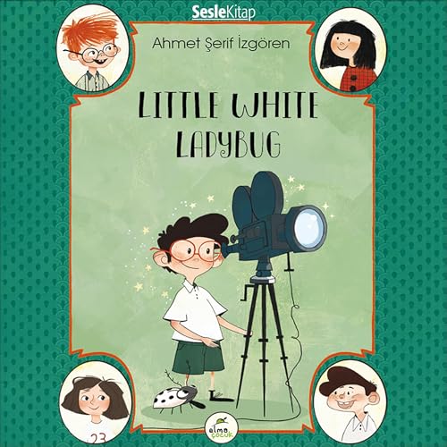 Little White Ladybug Audiobook By Ahmet Şerif İzgören cover art