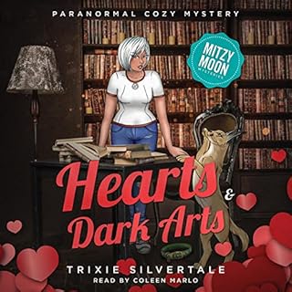 Hearts and Dark Arts Audiobook By Trixie Silvertale cover art