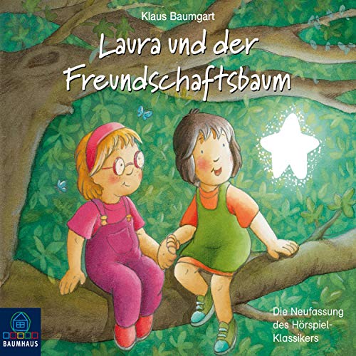 Laura und der Freundschaftsbaum Audiolibro Por Klaus Baumgart arte de portada