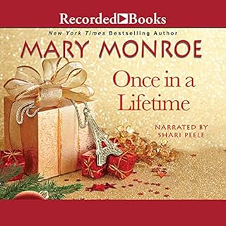 Once in a Lifetime Audiobook By Mary Monroe cover art