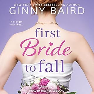 First Bride to Fall Audiolibro Por Ginny Baird arte de portada