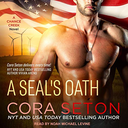 A SEAL’s Oath Audiobook By Cora Seton cover art