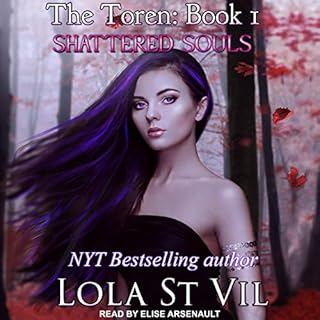 The Toren, Book I: Shattered Souls Audiobook By Lola StVil cover art