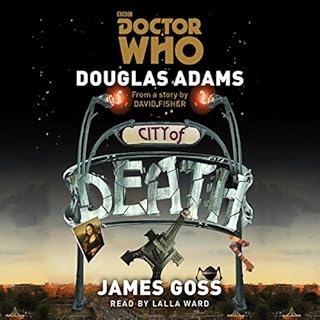 Doctor Who: City of Death Audiolibro Por Douglas Adams, James Goss arte de portada