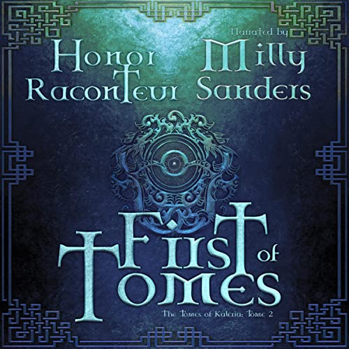 First of Tomes Audiolibro Por Honor Raconteur arte de portada