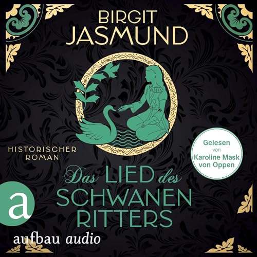 Das Lied des Schwanenritters Audiolivro Por Birgit Jasmund capa