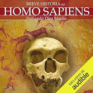 Breve historia del Homo Sapiens [Brief History of Homo Sapiens] Audiolibro Por Fernando Diez Martín arte de portada