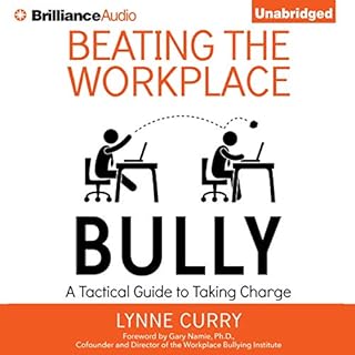 Beating the Workplace Bully Audiolibro Por Dr. Lynne Curry arte de portada