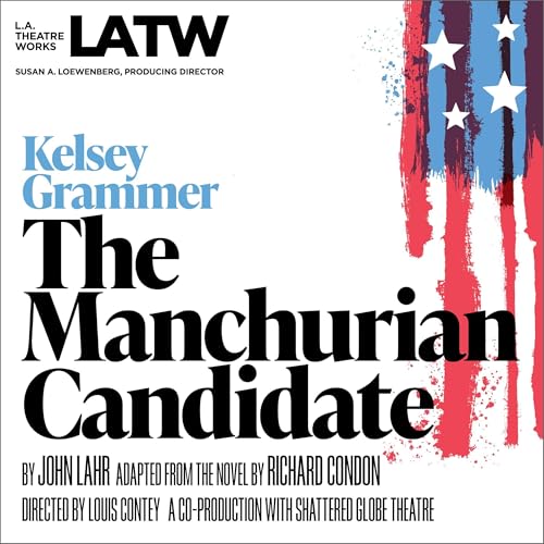 The Manchurian Candidate (Dramatized) Audiolibro Por Richard Condon arte de portada