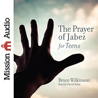 The Prayer of Jabez for Teens Audiobook By Bruce Wilkinson cover art