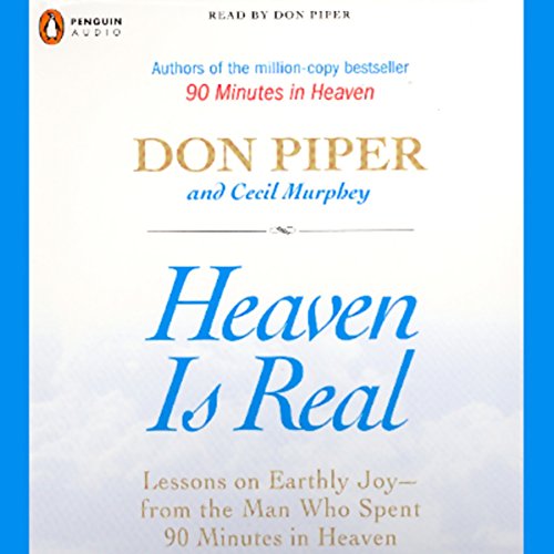 Heaven Is Real Audiolibro Por Don Piper, Cecil Murphey arte de portada