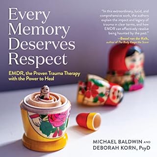 Every Memory Deserves Respect Audiolibro Por Michael Baldwin, Deborah Korn arte de portada