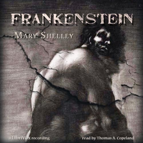 Frankenstein, or The Modern Prometheus by Mary Wollstonecraft Shelley cover art