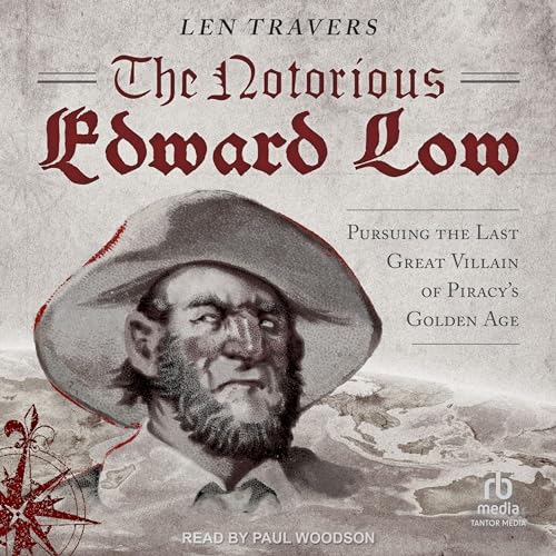 The Notorious Edward Low cover art