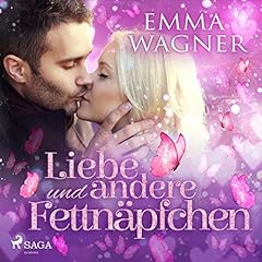 Liebe und andere Fettnäpfchen cover art