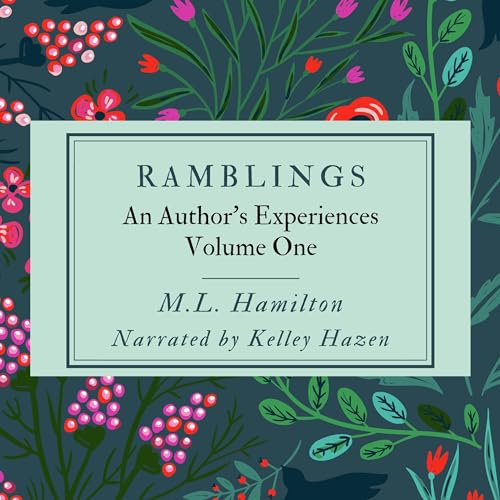 Ramblings Audiolivro Por M.L. Hamilton capa