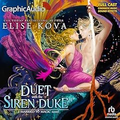 Couverture de A Duet with the Siren Duke (Dramatized Adaptation)