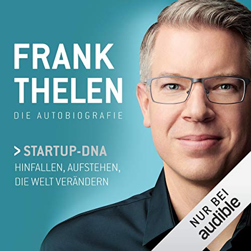 Frank Thelen - Die Autobiografie Audiolivro Por Frank Thelen capa