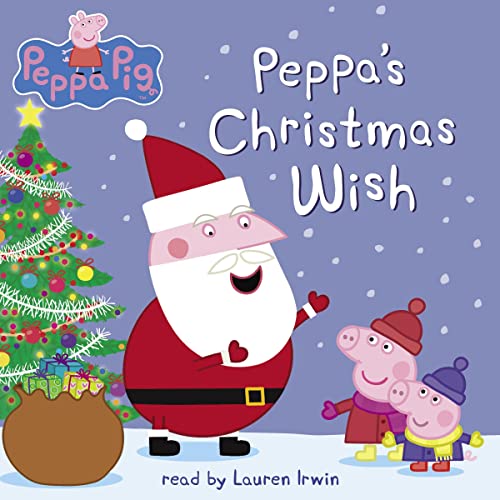 Page de couverture de Peppa's Christmas Wish (Peppa Pig)