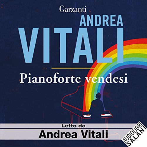 Pianoforte vendesi Audiobook By Andrea Vitali cover art