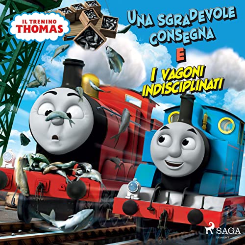 Una sgradevole consegna e I Vagoni Indisciplinati Audiobook By Mattel, Raffaele Bolelli Gallevi cover art