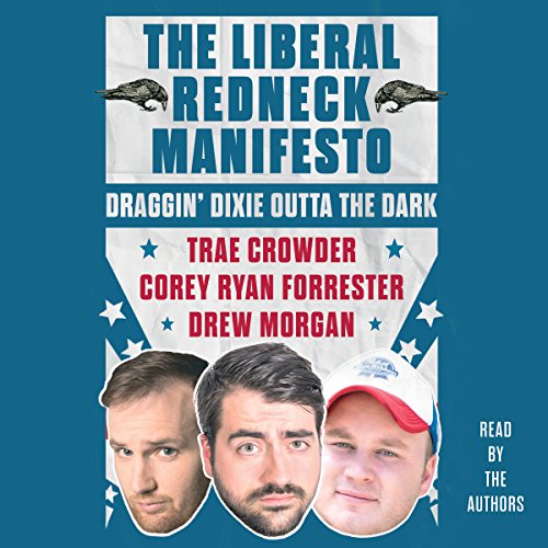 The Liberal Redneck Manifesto cover art