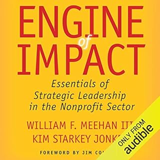 Engine of Impact Audiobook By William F. Meehan III, Kim Starkey Jonker cover art