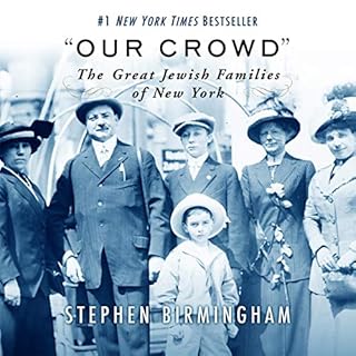 "Our Crowd" Audiobook By Stephen Birmingham cover art