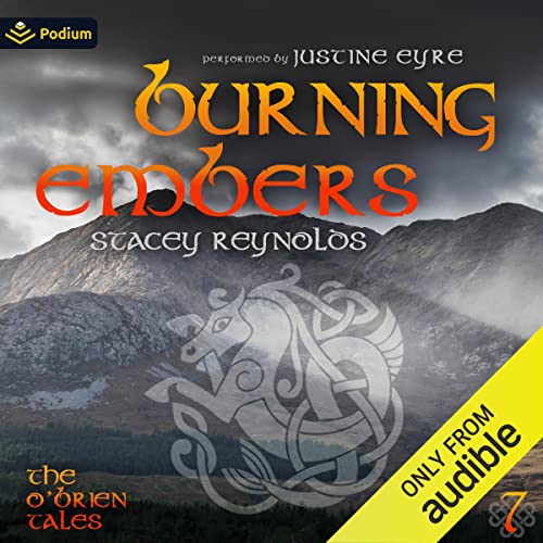 Burning Embers Audiobook By Stacey Reynolds cover art